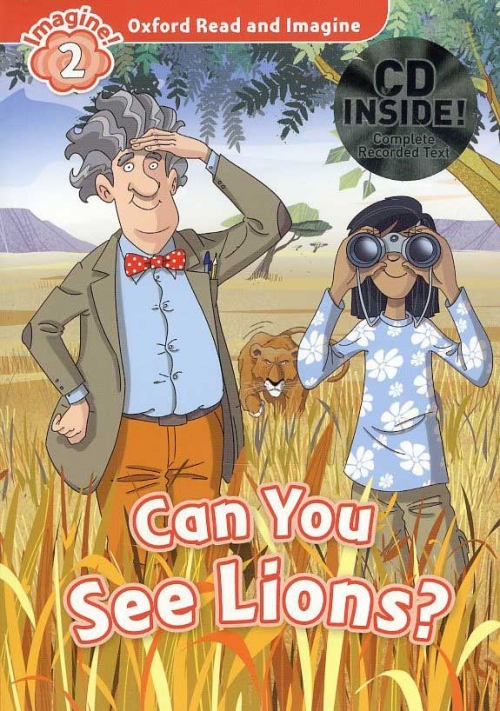 Oxford Read and Imagine 2 : Can You See Lions? with MP3 isbn 9780194722858