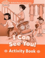 Oxford Read and Imagine Beginner : I Can See You! Activity Book isbn 9780194709101