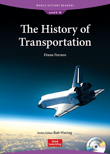 World History Readers 6-58 The History of Transportation isbn 9781946452573